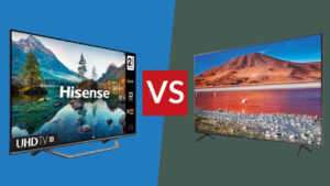Samsung vs Hisense ¿Qué marca de televisor deberías elegir?