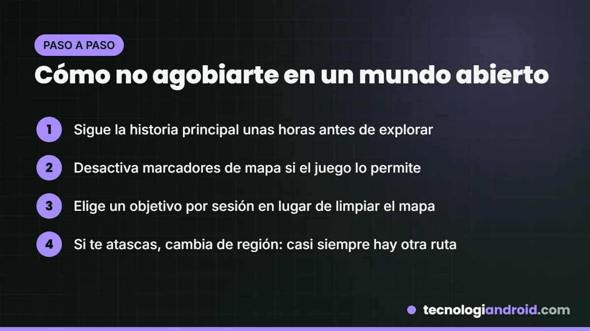 Consejos para disfrutar un juego de mundo abierto sin agobiarte